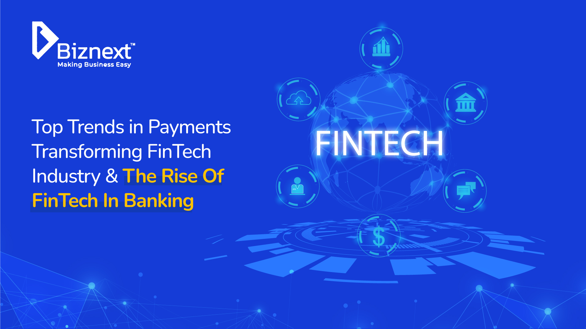 Top Trends In Payments Transforming FinTech Industry | The Rise Of ...