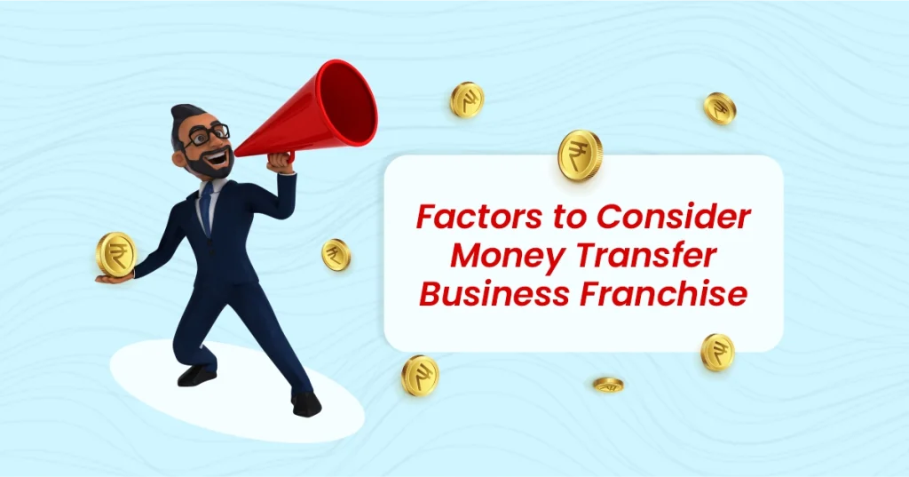 Factors to consider while choosing a money transfer agency