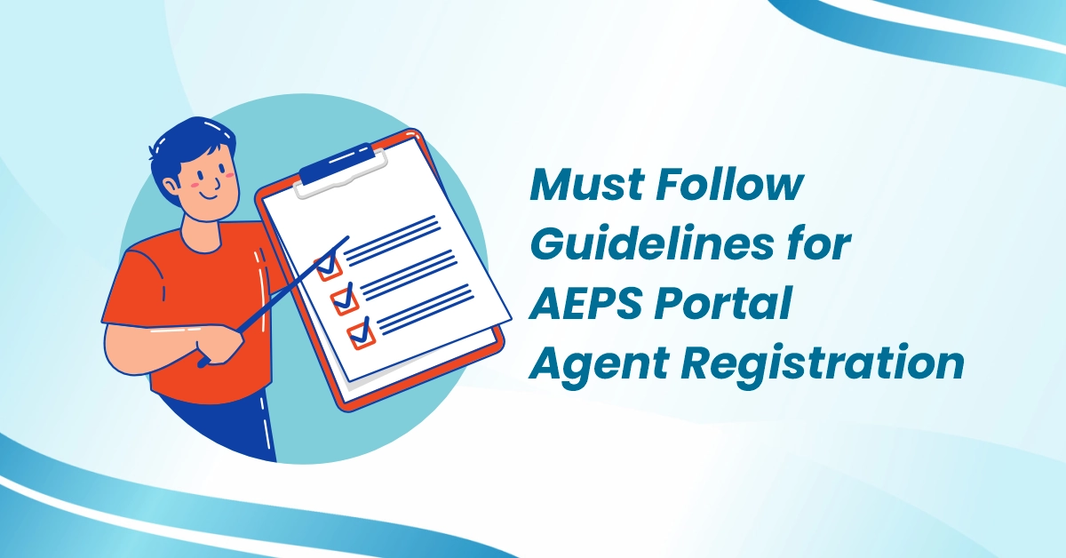 AEPS Agent Registration Guide