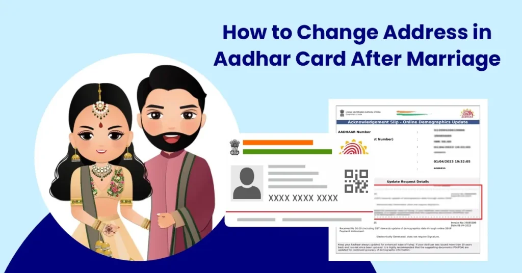 How to Change Name in Aadhaar Card After Marriage?