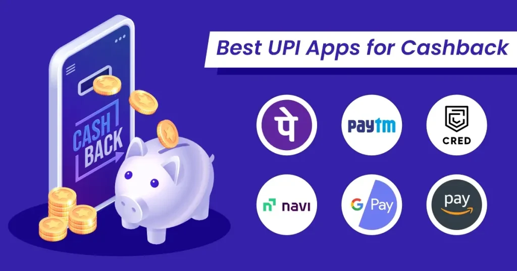Best UPI Apps for Cashback