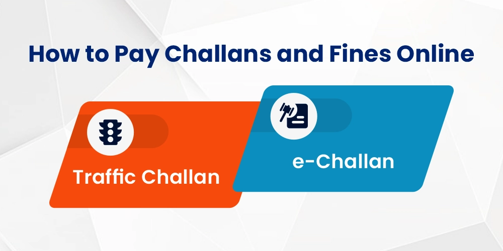 How to Pay Challans and Fines Online