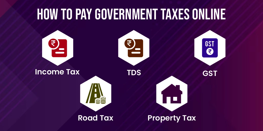 How to Pay Government Taxes Online