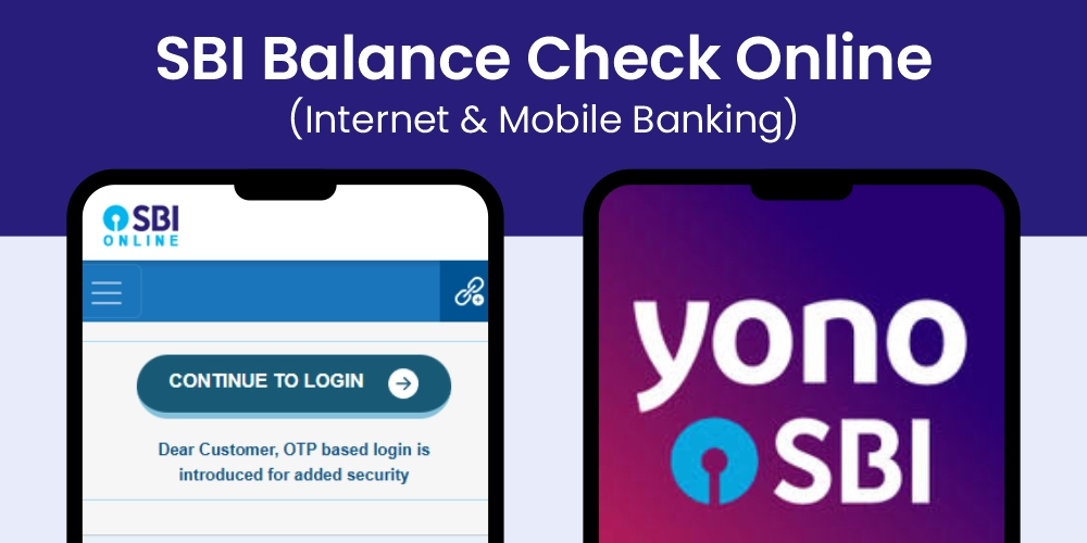 SBI Balance Check Online (Internet & Mobile Banking)