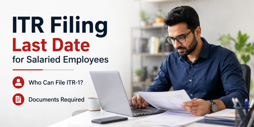 ITR Filing Last Date for Salaried Employees